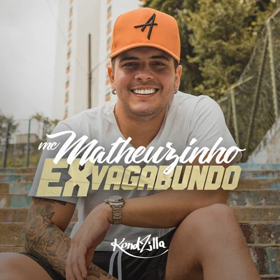 Ex Vagabundo 专辑 MC Matheuzinho