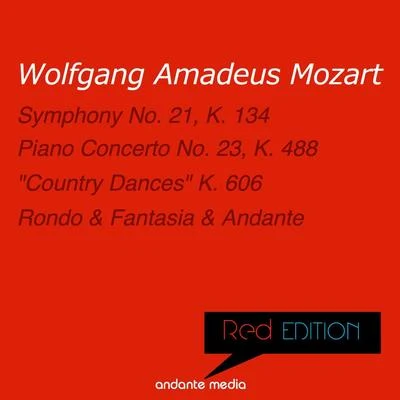 Red Edition - Mozart: Piano Concerto No. 23, K. 488 & "Country Dances" K. 606 专辑 Peter Schmalfuss