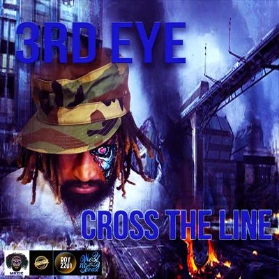 Cross The Line 专辑 Baunz/3RD Eye