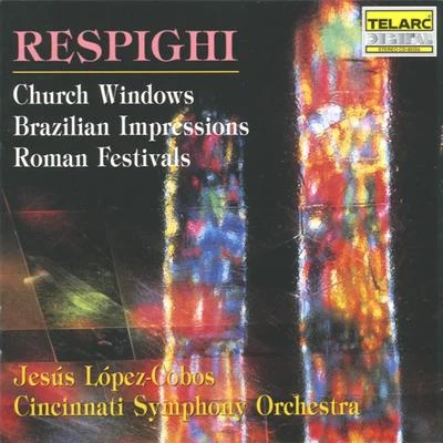 Respighi: Church Windows, Brazilian Impressions & Roman Festivals 專輯 Marie McLaughlin/Diana Damrau/Ludovic Tézier/Münchener Opernchor/Münchener Opernorchester