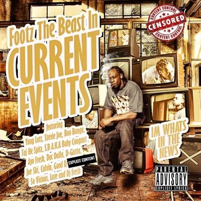 Current Events 專輯 J Stalin/Footz the Beast