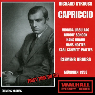 Clemens KraussWiener PhilharmonikerWiener Staatsopernchor STRAUSS, R.: Capriccio [Opera] (Bavarian Radio Symphony, Krauss) (1953)