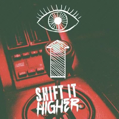 Shift It Higher (The Remixes) 专辑 Ron Louis Smith 2nd