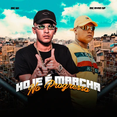 Hoje É Marcha No Progresso 專輯 Dj Victor/Mc Gude/MC Ryan SP