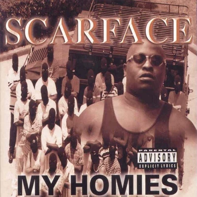 My Homies 專輯 Faze/ScarFace