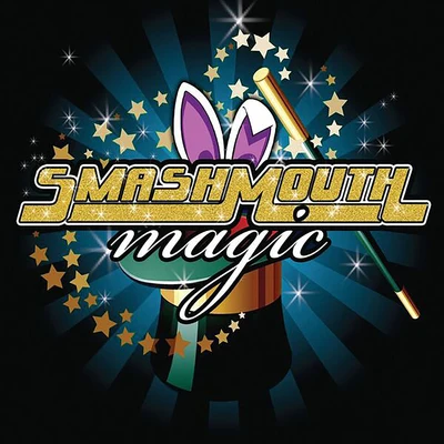 Smash Mouth Magic (Radio Edit)