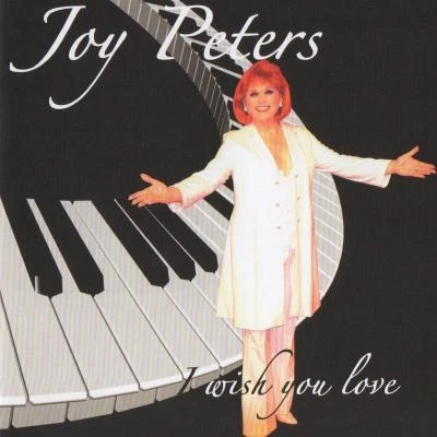 I Wish You Love 專輯 Joy Peters