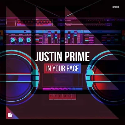 In Your Face (Extended Mix) 專輯 Justin Prime