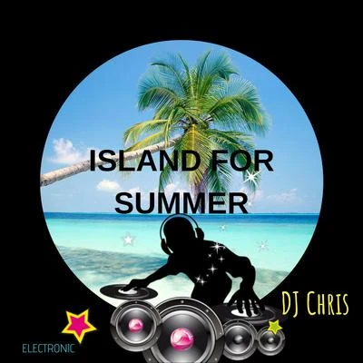 Island for summer 專輯 Dj Chris/IndiGo