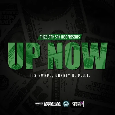 up now (feat. IT SG WAP OM.O.E.) 專輯 Grumpy/Yung Alfie/Durrty D/Ron Raxx