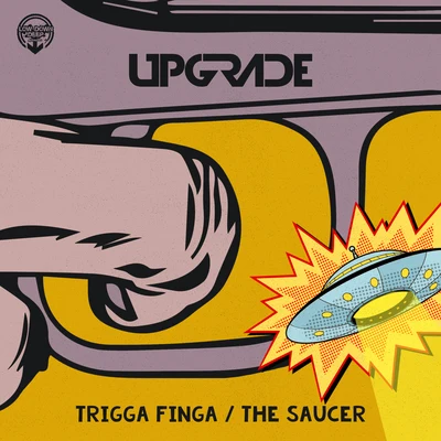 Trigga FingaThe Saucer 專輯 Trigga