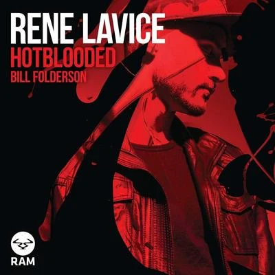 HotbloodedBill Folderson 專輯 Rene LaVice