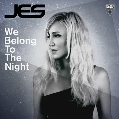 We Belong To The Night 專輯 JES/Brian Laruso/Roger Shah