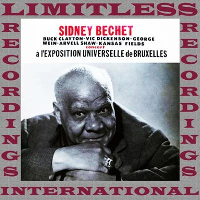 Concert At The Brussels Fair, 1958 - Complete 專輯 Sidney Bechet