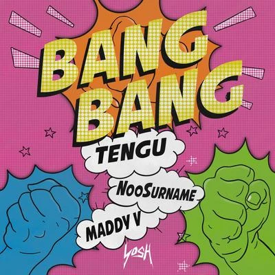 Bang Bang 专辑 Tengu/Josh Brown