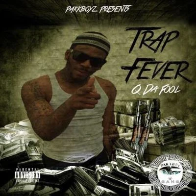 Trap Fever 專輯 No Savage/Q Da Fool