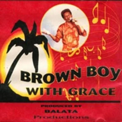 Brown BoyPayasoInfumis With Grace