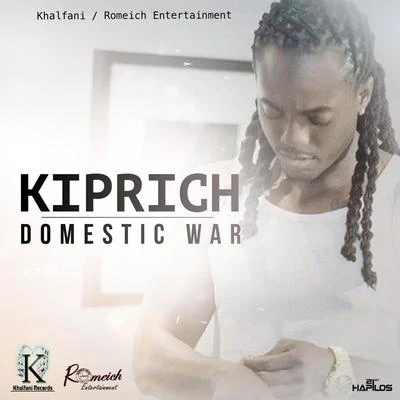 Domestic War - Single 专辑 Kiprich