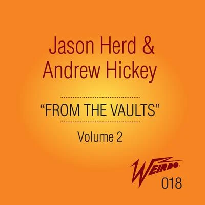 From the Vaults, Vol. 2 專輯 Anton Powers/Jason Heerah/Jason Herd