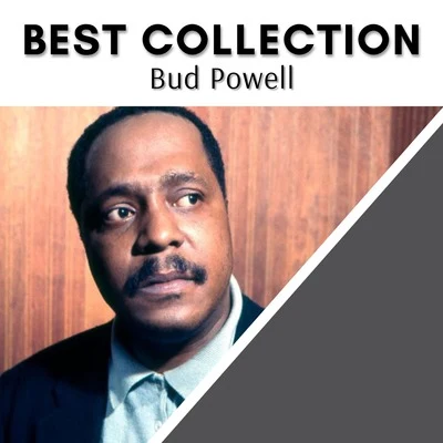 Bud Powell Best Collection Bud Powell