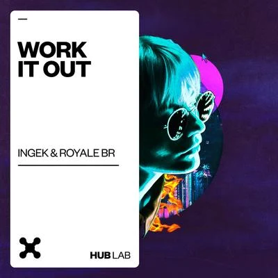 Work It Out 專輯 Royale BR