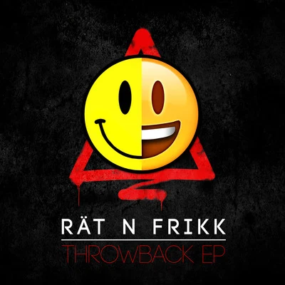 Rät N FrikK Throwback EP