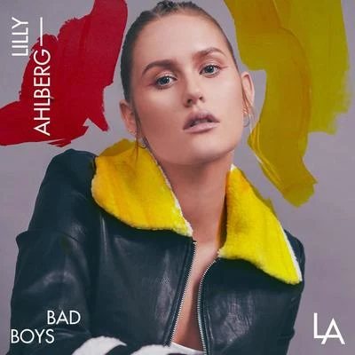 Bad Boys 專輯 Lilly Ahlberg/Just Kiddin/Sonny Fodera