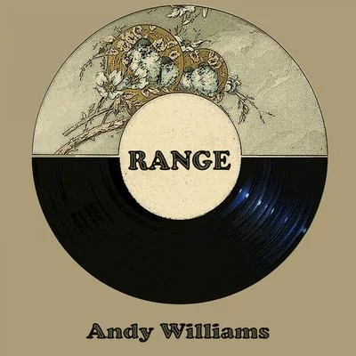 Andy Williams Range