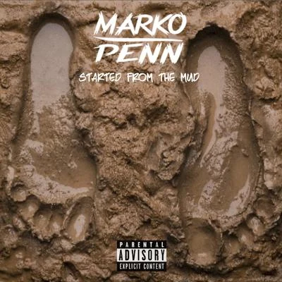 Started from the Mud - Single 專輯 Marko Penn