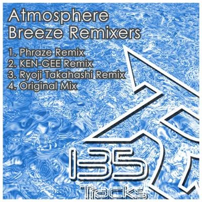 Atmosphere Breeze Remixes