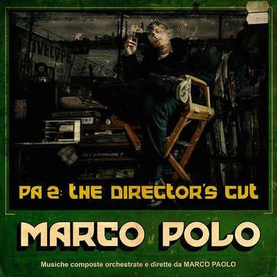 Marco Polo PA2: The Directors Cut