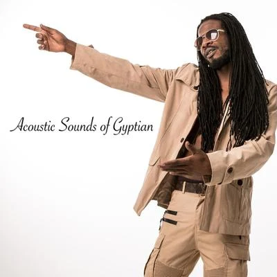 Acoustic Sounds of Gyptian 專輯 Gyptian