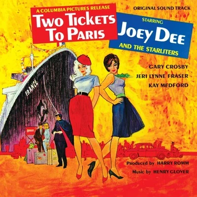 Two Tickets To Paris 專輯 Joey Dee & The Starliters