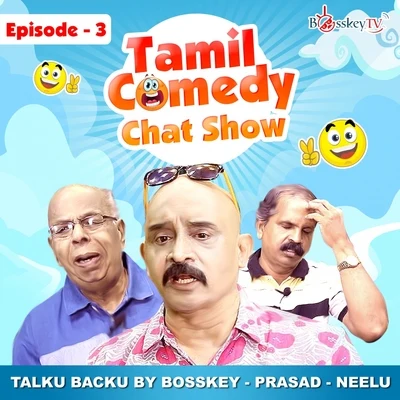 Talku Backu, Episode 3 (English) (Tamil Comedy Chat Show) 專輯 Neelu