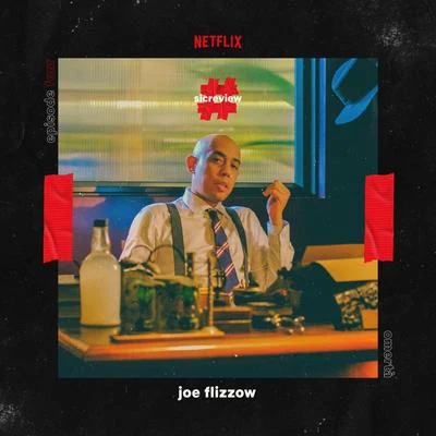 Omertà (#Sicreview Episode Four) 专辑 Joe Flizzow