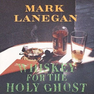 Mark LaneganIsobel Campbell Whiskey For The Holy Ghost