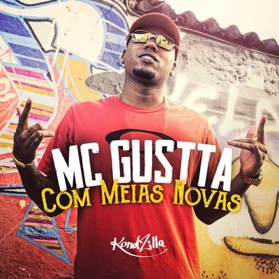 Com Meias Novas 專輯 DJ RD/MC Gustta