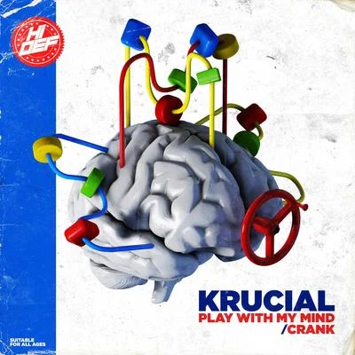 Krucial Play With My Mind