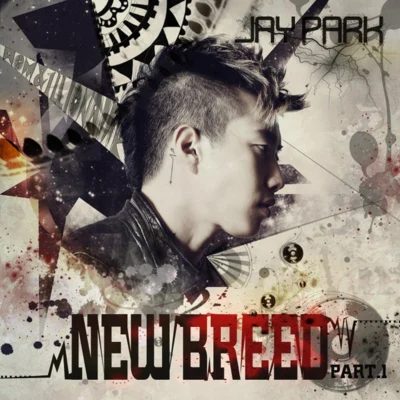 New Breed Part.1 专辑 朴宰范