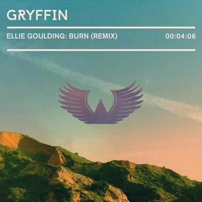 Burn (Gryffin Remix) 專輯 Gryffin