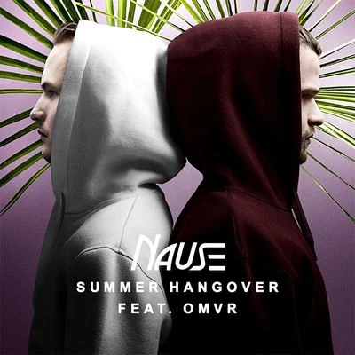 Summer Hangover 專輯 Nause