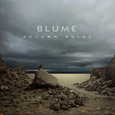 Autumn Ruins 專輯 Blume