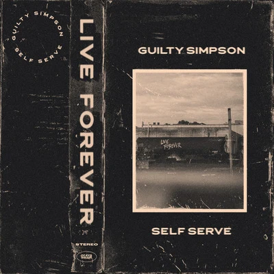 Guilty Simpson Live Forever