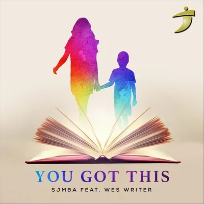 You Got This (feat. Wes Writer) 專輯 A-Luv/Wes Writer/Karen Inder