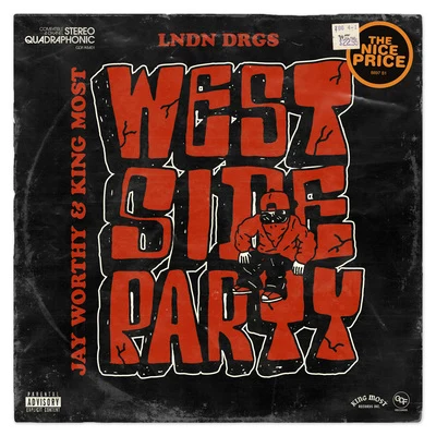 Westside Party - EP 專輯 LNDN DRGS/Casey Veggies/Jay Worthy/Sean House