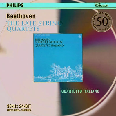 Beethoven: the late string quartets 專輯 Quartetto Italiano