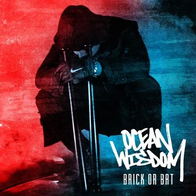 Brick or Bat 專輯 Ocean Wisdom/Dizzee Rascal