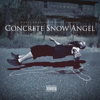 Concrete Snow Angel 專輯 Dikulz