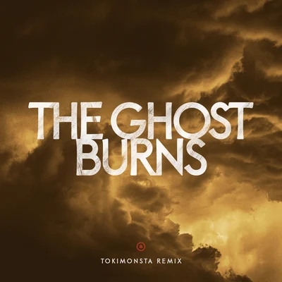 The Ghost Burns (TOKiMONSTA Remix) 專輯 TOKiMONSTA/Gavin Turek