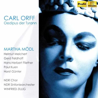 ORFF, C.: Oedipus der Tyrann (Highlights) (Zillig) 專輯 Carin Carlsson/Winfried Zillig/Sinfonieorchester des Hessischen Rundfunks/Karl Kronenberg